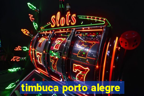 timbuca porto alegre